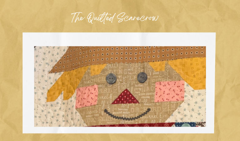 The Quilted Scarecrow