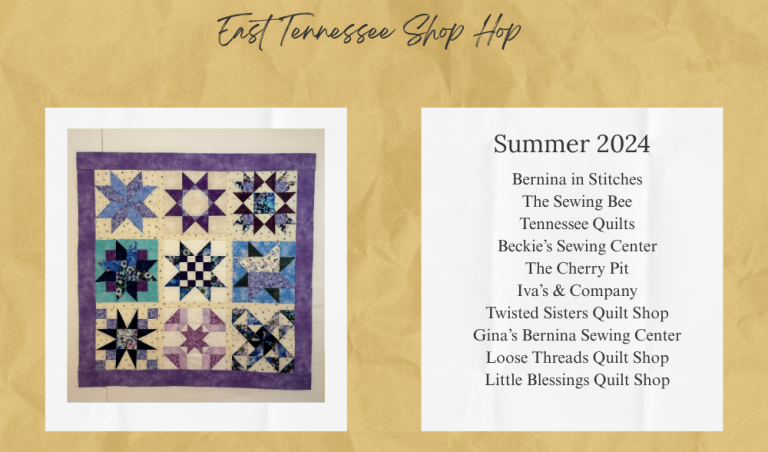East Tennessee Shop Hop Quilt