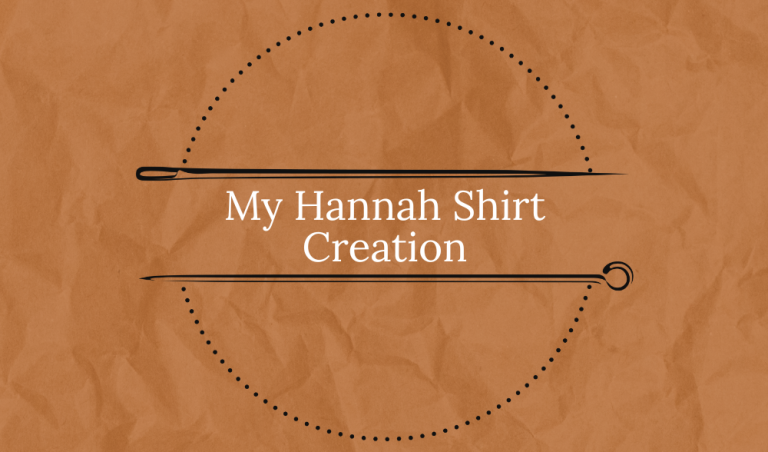 My Hannah Shirt Creation