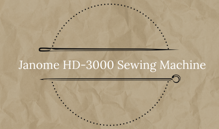 Janome HD-3000 Sewing Machine